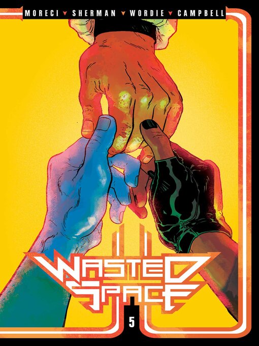 Title details for Wasted Space Volume 5 by Michael Moreci - Available